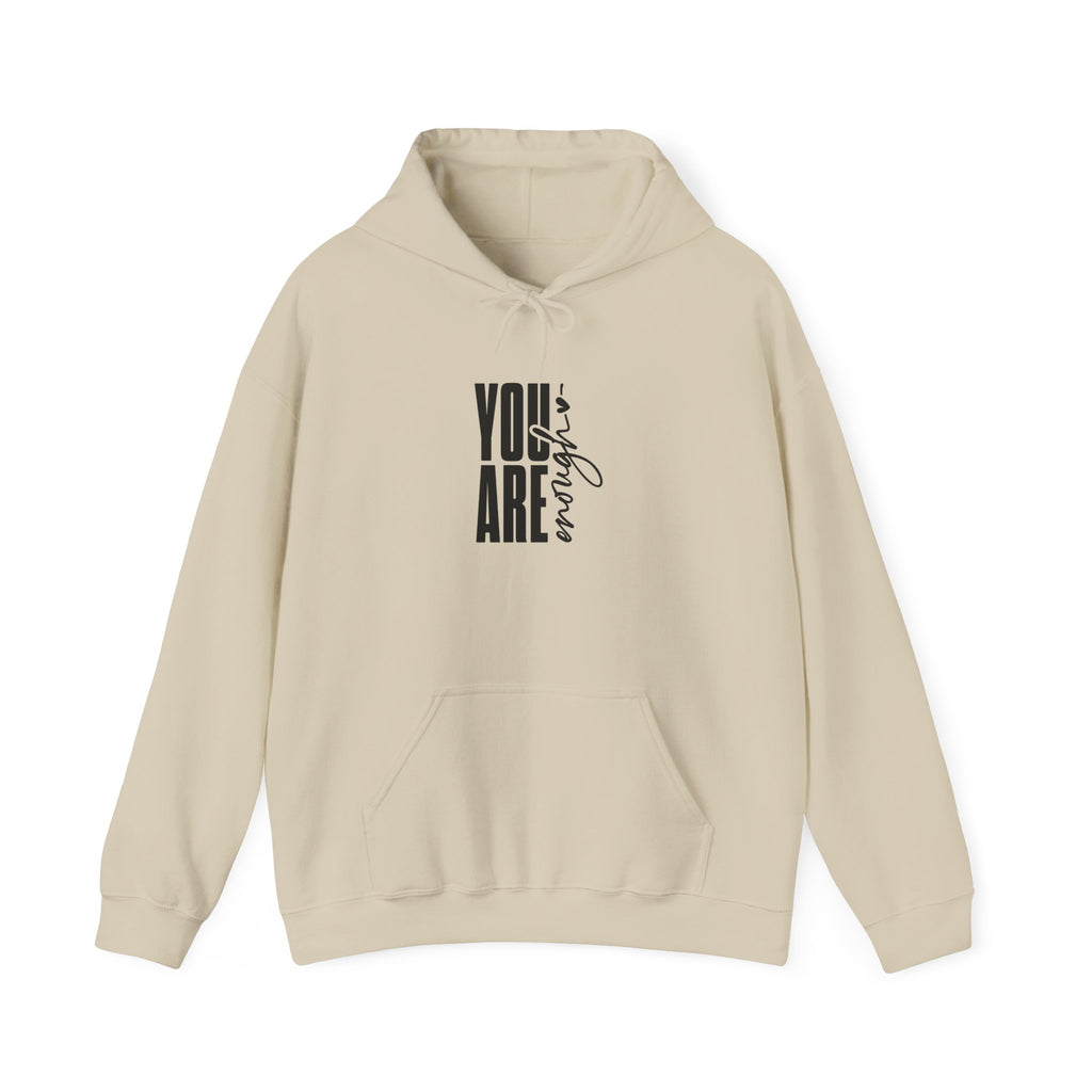 You Are Enough Positive Affirmation Hoodie
