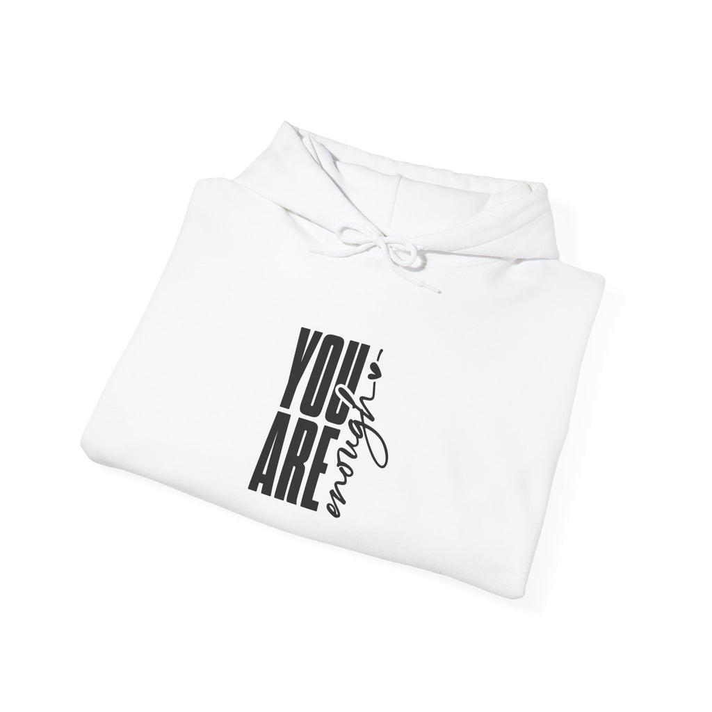 You Are Enough Positive Affirmation Hoodie